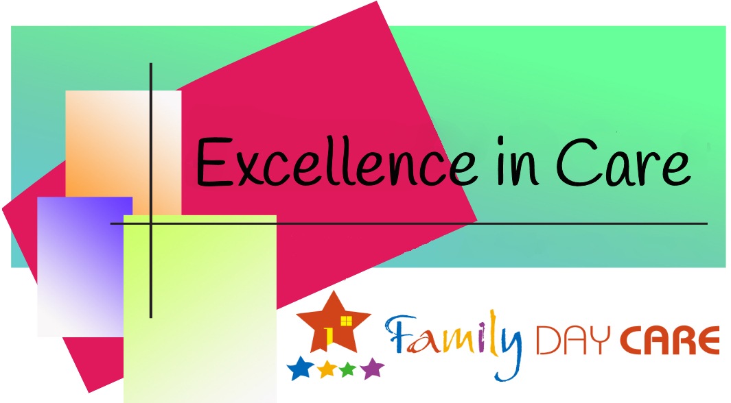 Excellence in Care Family Day Care